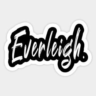 Name Girl Everleigh Sticker